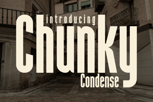 Chunky Condense: Bold Typography for Modern Design Impact